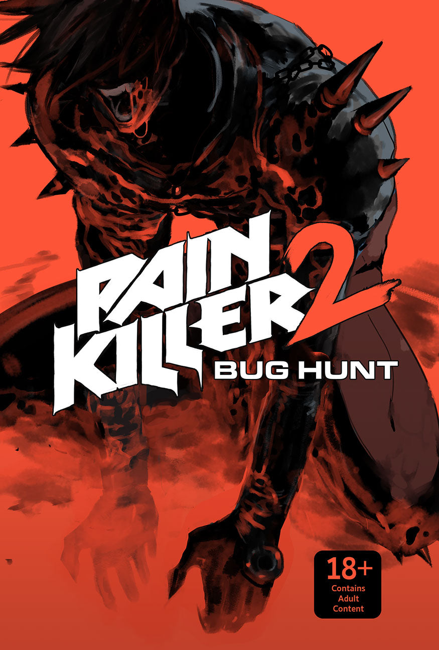 Pain Killer 2: Bug Hunt Digital