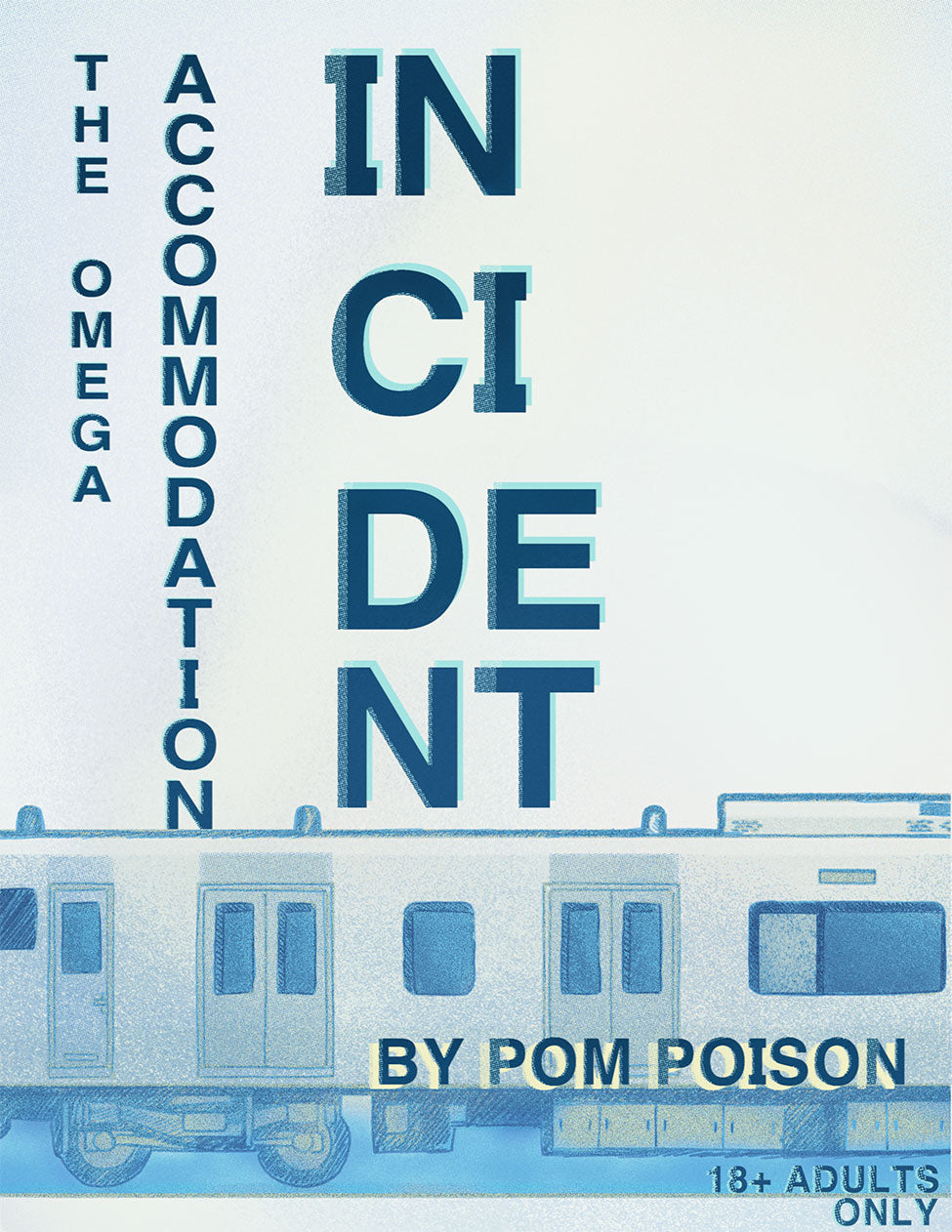 The Omega Accommodation Incident